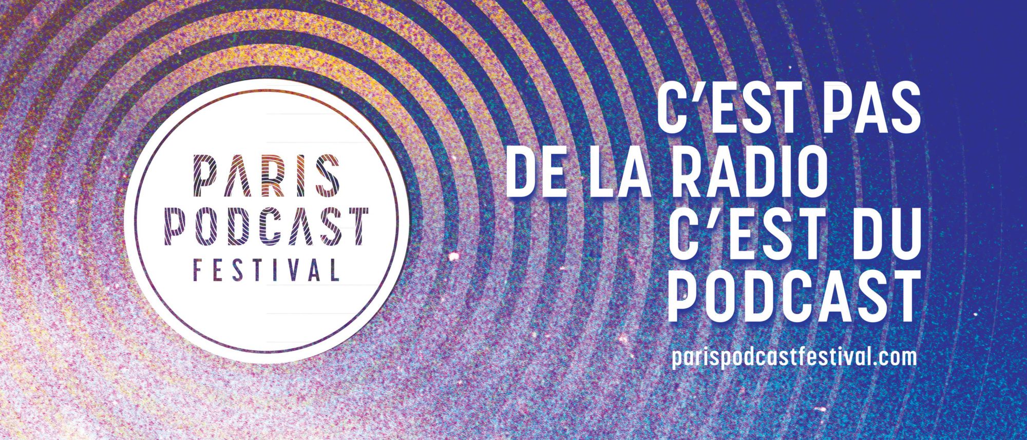 1ère édition du Paris Podcast Festival