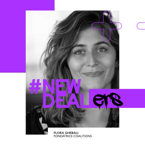 Le #NewDeal vu par Flora Ghebali – Fondatrice Coalitions
