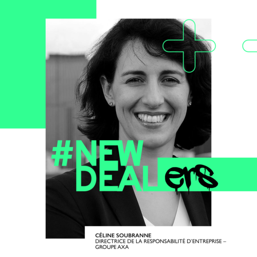 Le #NewDeal vu par Céline Soubranne – Groupe AXA