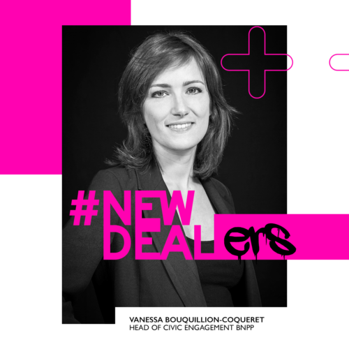 Le #NewDeal vu par Vanessa Bouquillion-Coqueret – Head of Civic Engagement BNPP